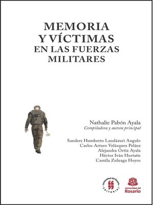 cover image of Memoria y víctimas en las Fuerzas Militares